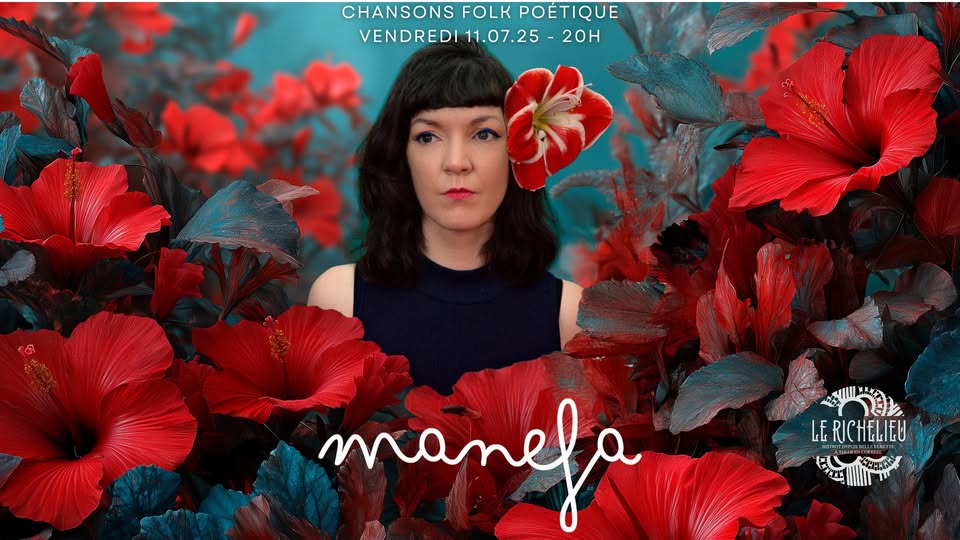 Le Richelieu : Concert : Manefa