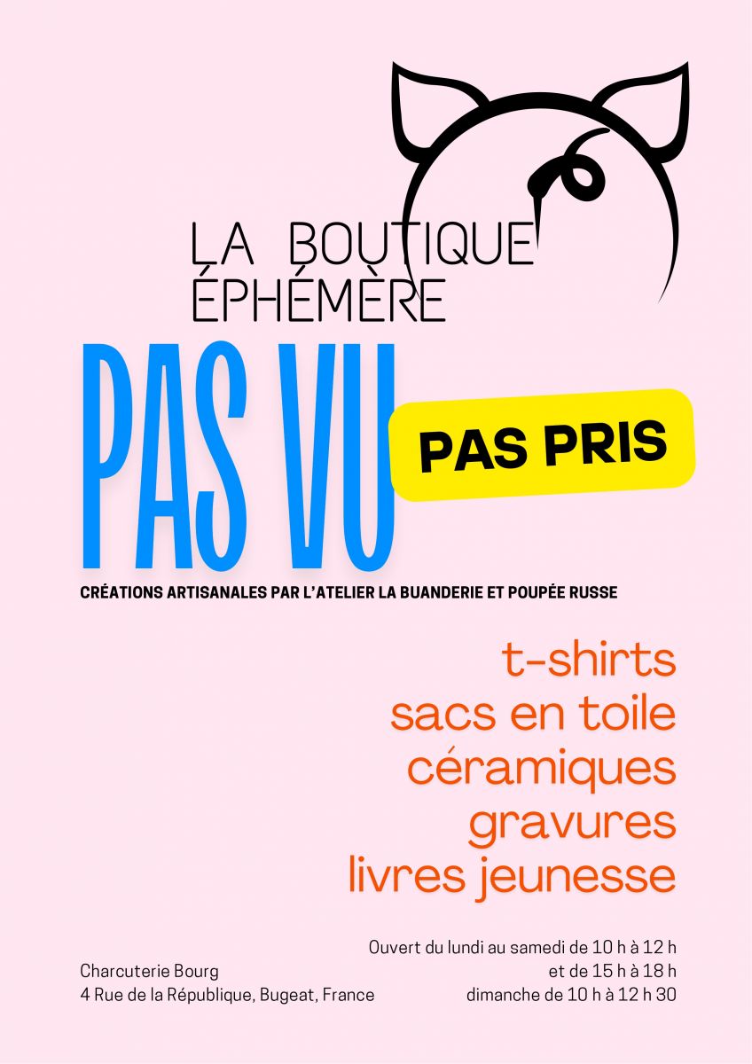 Boutique éphémère Pas vu Pas pris
