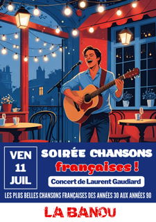 Soirée chanson française avec Laurent Gaudiard ...
