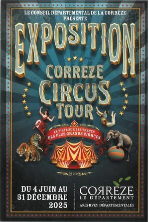 Exposition : Corrèze Circus Tour