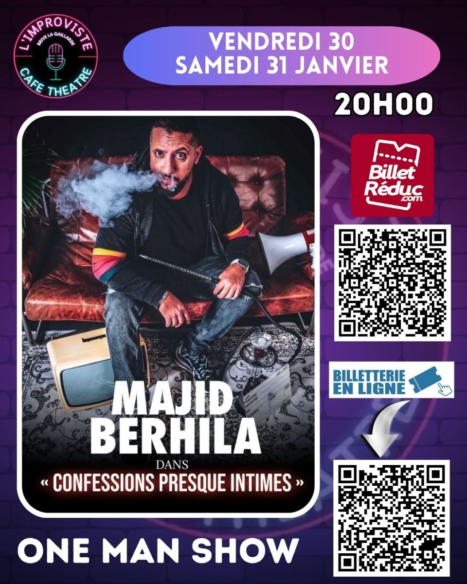 MAJID BERHILA DANS CONFESSIONS PRESQUE INTIMES