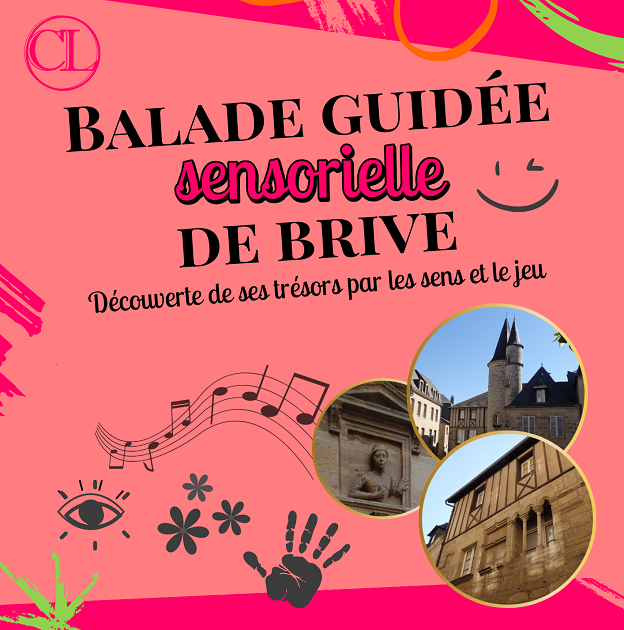 Balade sensorielle de Brive