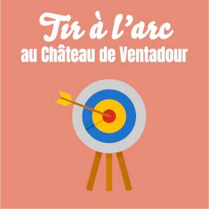 Tir à l'arc au Châtea ... - Crédit: OTVEM
