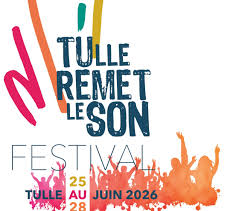 Festival Tulle remet le son : Cité de l'accord ...