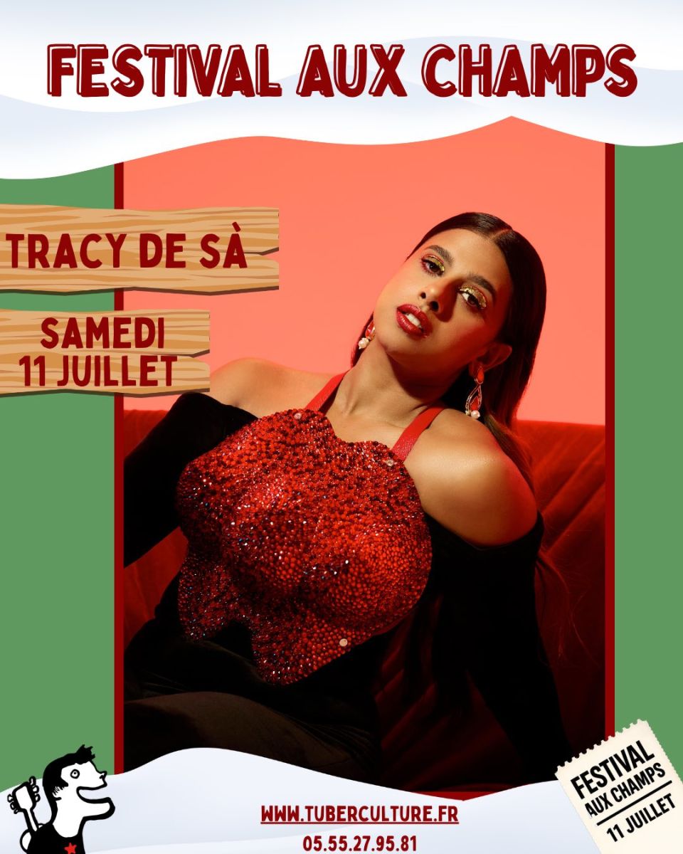 Festival aux Champs : Tracy De Sà