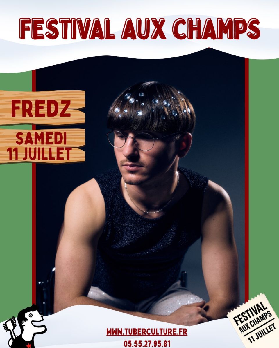 Festival aux Champs : FREDZ