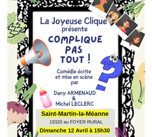 représentation de la troupe de théâtre d'Argentat, LA JOYEUSE CLIQUE