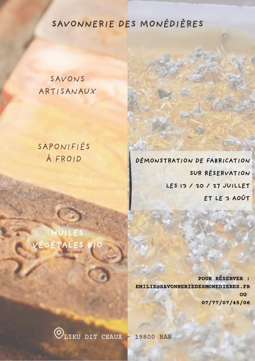 Savonnerie des Monédi ... - Crédit: Savonnerie des Monédières