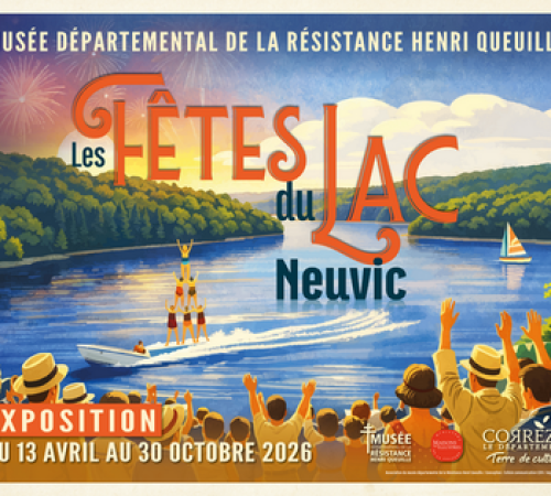 Exposition "Les fêtes du Lac de Neuvic"