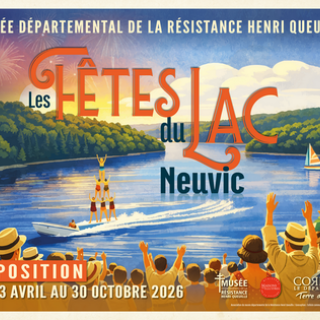 Exposition "Les fêtes du Lac de Neuvic"