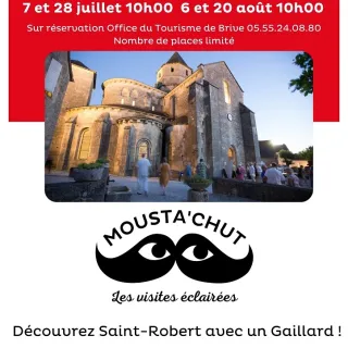 MOUSTA'CHUT : visite de Saint-Robert