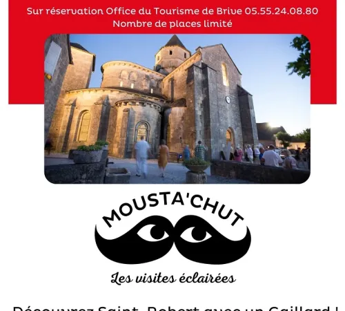 MOUSTA'CHUT : visite de Saint-Robert