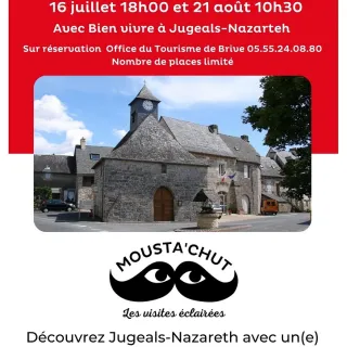 MOUSTA'CHUT: Découverte du village de Jugeals-Nazareth