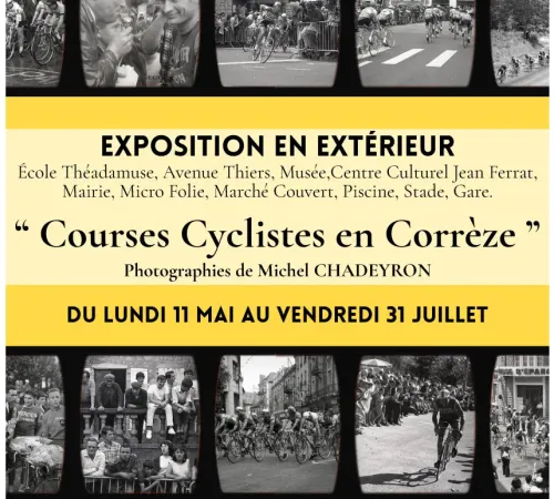 Exposition en extérieur "Courses cyclistes en Corrèze"