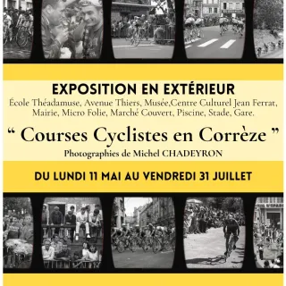 Exposition en extérieur "Courses cyclistes en Corrèze"