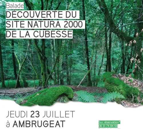 Découverte du site Natura 2000 de la Cubesse