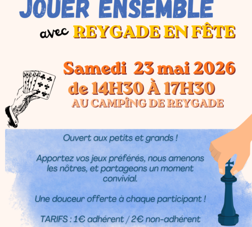 Jouer ensemble avec Reygade en fête