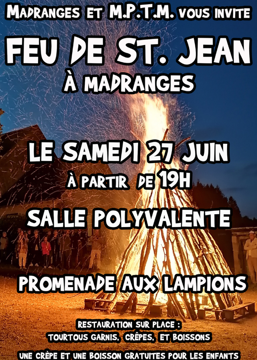 Feu de la ST Jean à Madranges