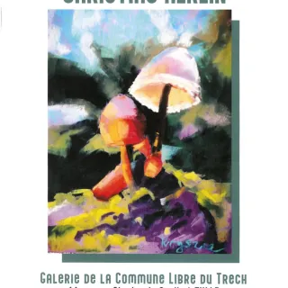 Galerie de la Commune Libre du Trech - Exposition : Christine Herlin